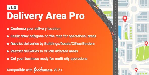 Delivery Area Pro Module for Foodomaa Nulled Script