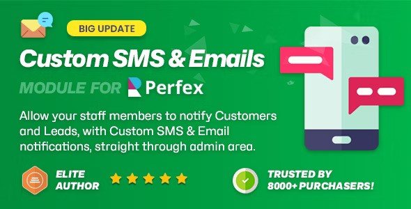 Custom SMS & Email Notifications module for Perfex CRM Nulled Script